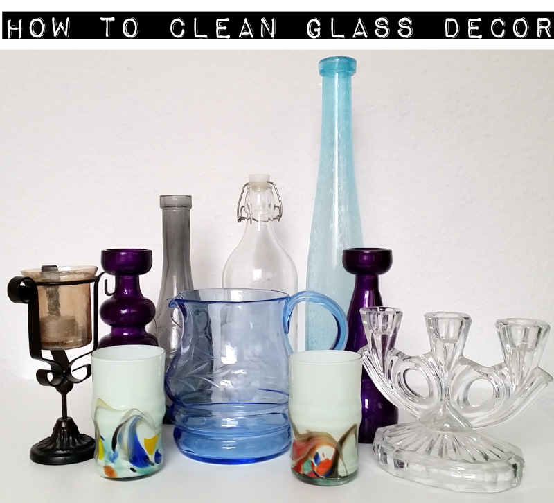 How to clean glass decor