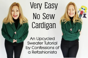 Easy DIY No Sew Cardigan Tutorial - Confessions of a Refashionista