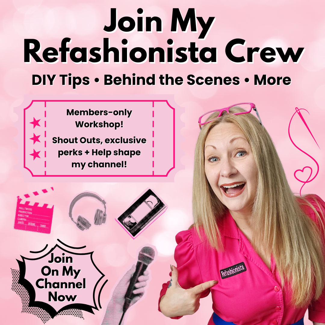 Join my Refashionista Crew 💗